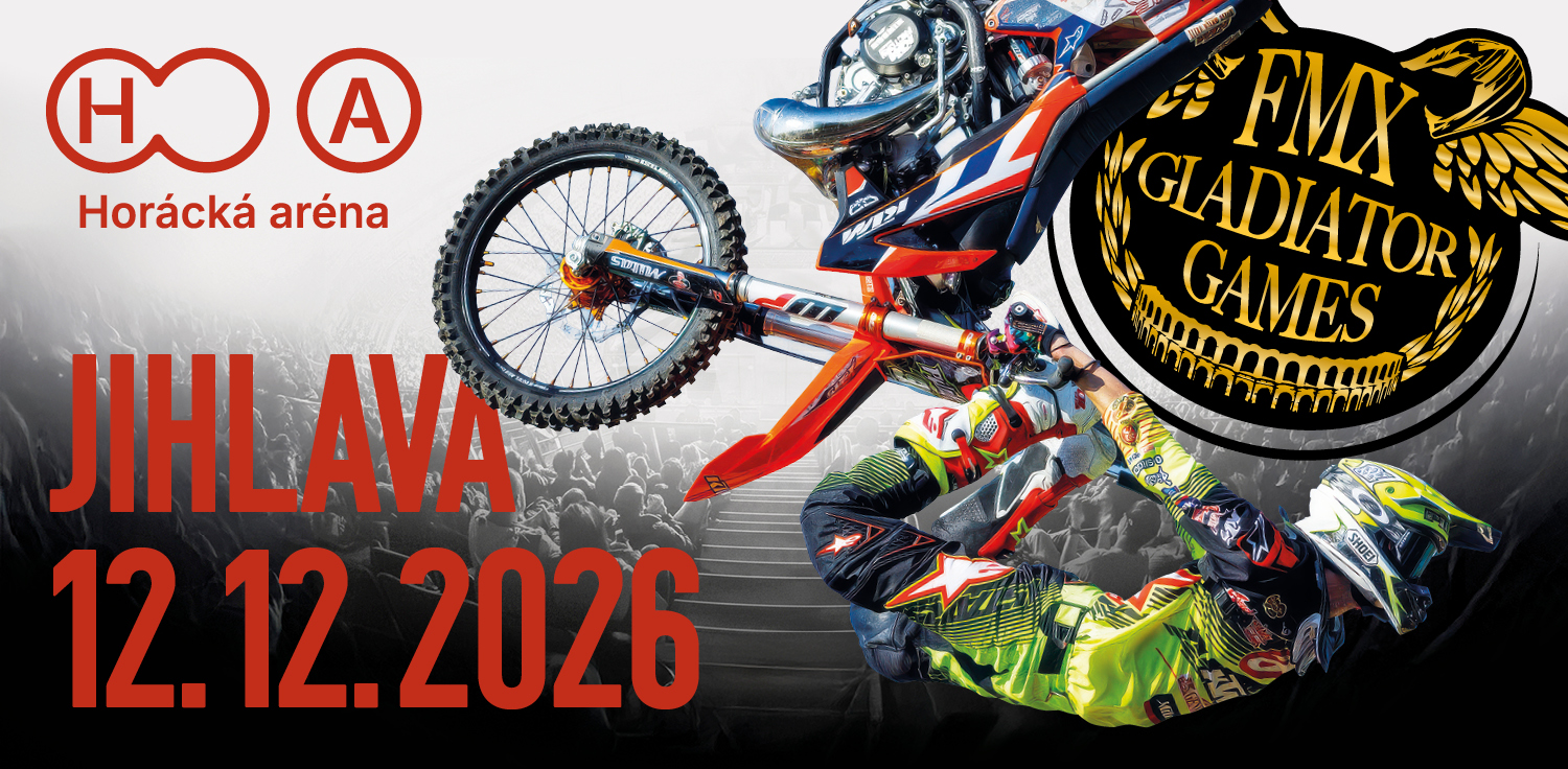 FMX GLADIATOR GAMES JIHLAVA 2026