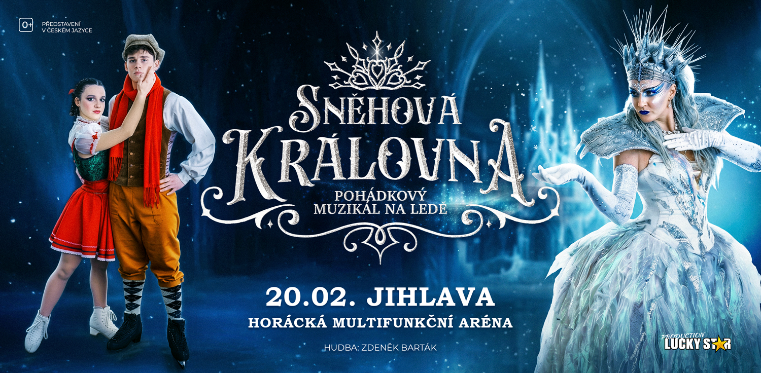 SNĚHOVÁ KRÁLOVNA – muzikál na ledě
