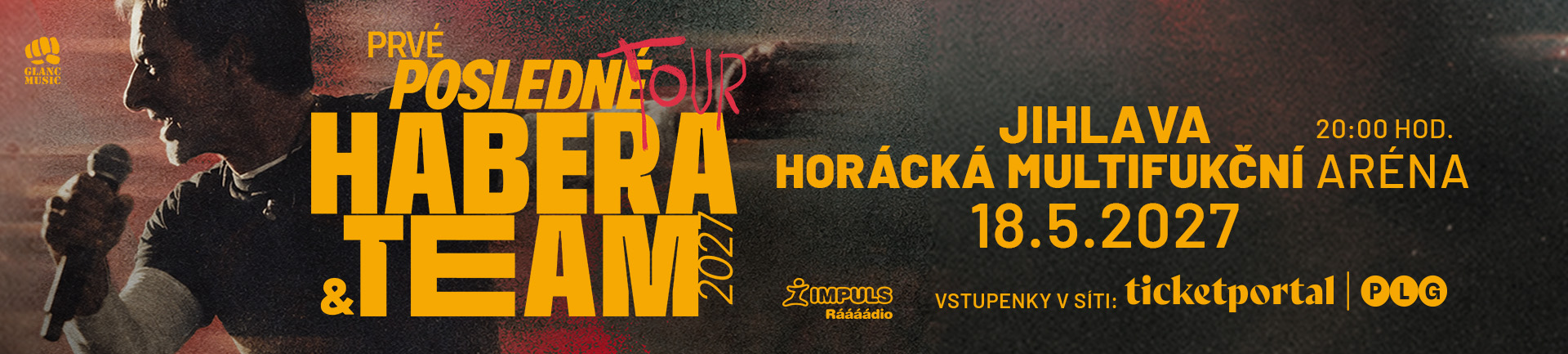 Habera & TEAM – Prvé posledné tour 2027
